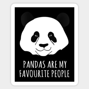 pandas are my favourite people Sticker